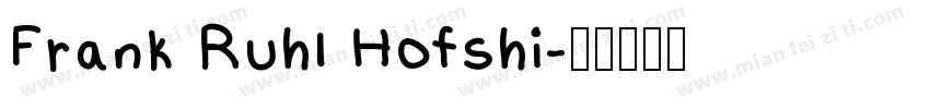 Frank Ruhl Hofshi字体转换